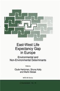 East-West Life Expectancy Gap in Europe