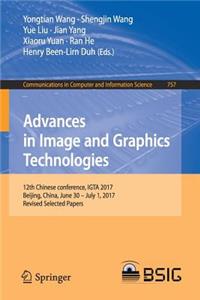 Advances in Image and Graphics Technologies