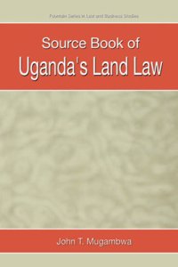 Source Book of Uganda's Land Law