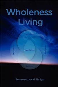 Wholeness Living