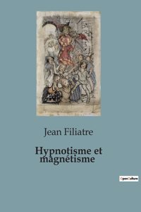 Hypnotisme et magnétisme