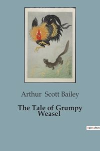 Tale of Grumpy Weasel