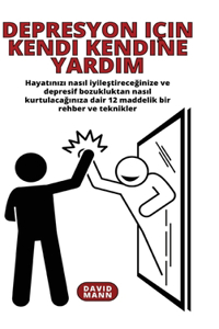 Depresyon için Kendi Kendine Yardım