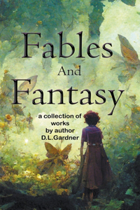 Fables and Fantasy