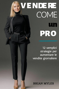 Vendere Come Un Pro