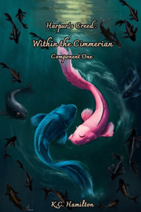 Within the Cimmerian Component One