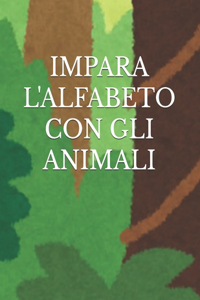 Impara l'Alfabeto Con Gli Animali