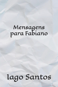 Mensagens para Fabiano