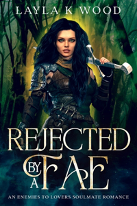 Rejected By a Fae