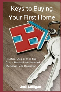 Keys to Buying Your First Home