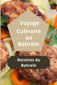 Voyage Culinaire au Bahreïn