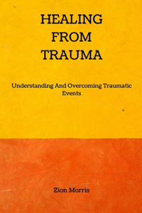 Healing From Trauma