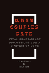 When Couples Date