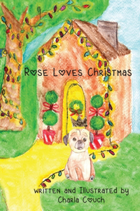 Rose Loves Christmas