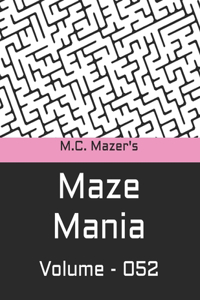 M.C. Mazer's Maze Mania