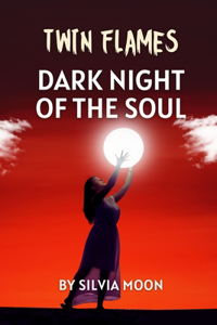 The Dark Night Of The Soul