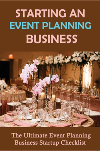 Starting An Event Planning Business