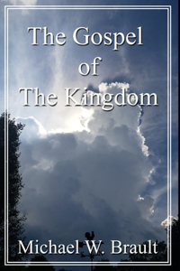 Gospel Of The Kingdom