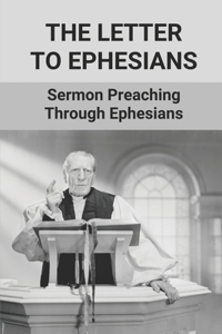 The Letter To Ephesians