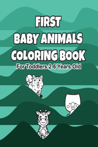 First Baby Animals Coloring Book
