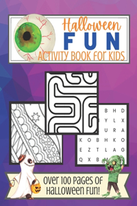 Halloween Fun Activity Book for Kids