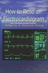 How to Read an Electrocardiogram.