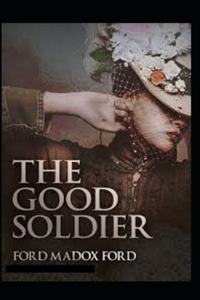 The Good Soldier Annotated
