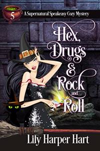 Hex, Drugs & Rock and Roll
