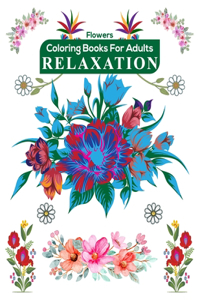 Flowers Coloring Books for Adults Relaxation