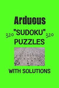 Arduous 320 Sudoku Puzzles with solutions