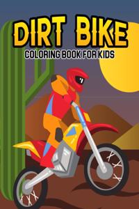 Dirt Bike Coloring Book for Kids