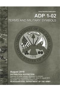 Army Doctrine Publication ADP 1-02 Terms and Military Symbols