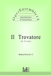 OperEnsemble12, Il Trovatore (G.Verdi)