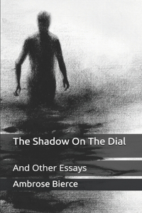 The Shadow On The Dial