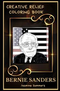 Bernie Sanders Creative Relief Coloring Book
