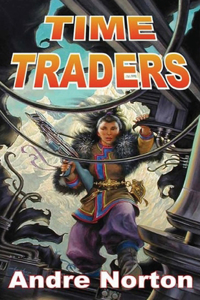 The Time Traders (Annotated)