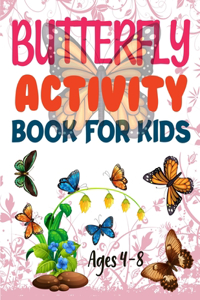 Butterfly Activity Book For Kids Ages 4-8