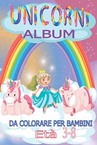 UNICORNI ALBUM DA COLORARE PER Bambini Età 3-8