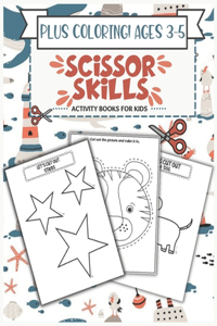 Scissor Skills Activity Book for Kids Ages 3-5