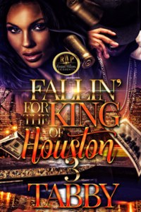 Fallin' for the King of Houston 3