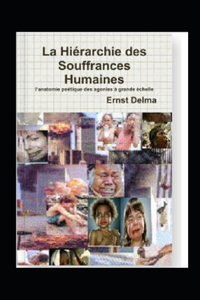Hiérarchie des Souffrances Humaines