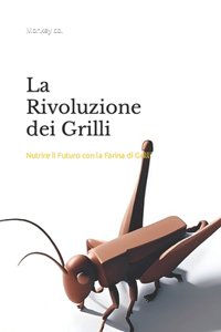La Rivoluzione dei Grilli