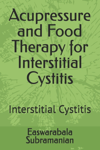 Acupressure and Food Therapy for Interstitial Cystitis
