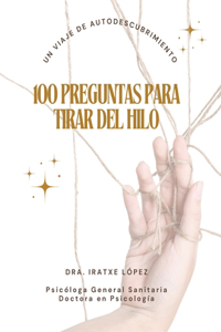 100 preguntas para tirar del hilo