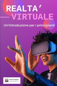 Realtà Virtuale e Realtà Aumentata