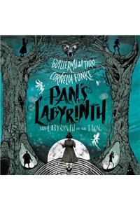 Pan'S Labyrinth: the Labyrinth of the Faun