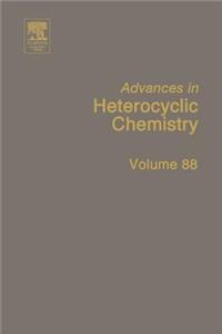 Advances in Heterocyclic Chemistry