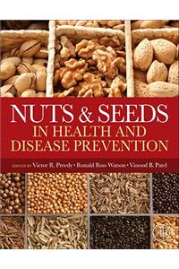 Nuts and Seeds in Health and Disease Prevention