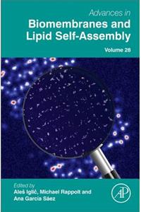 Advances in Biomembranes and Lipid Self-Assembly