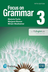 Focus on Grammar 3 with Myenglishlab